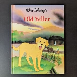 Walt Disney’s Old Yeller Illustrated Storybook
